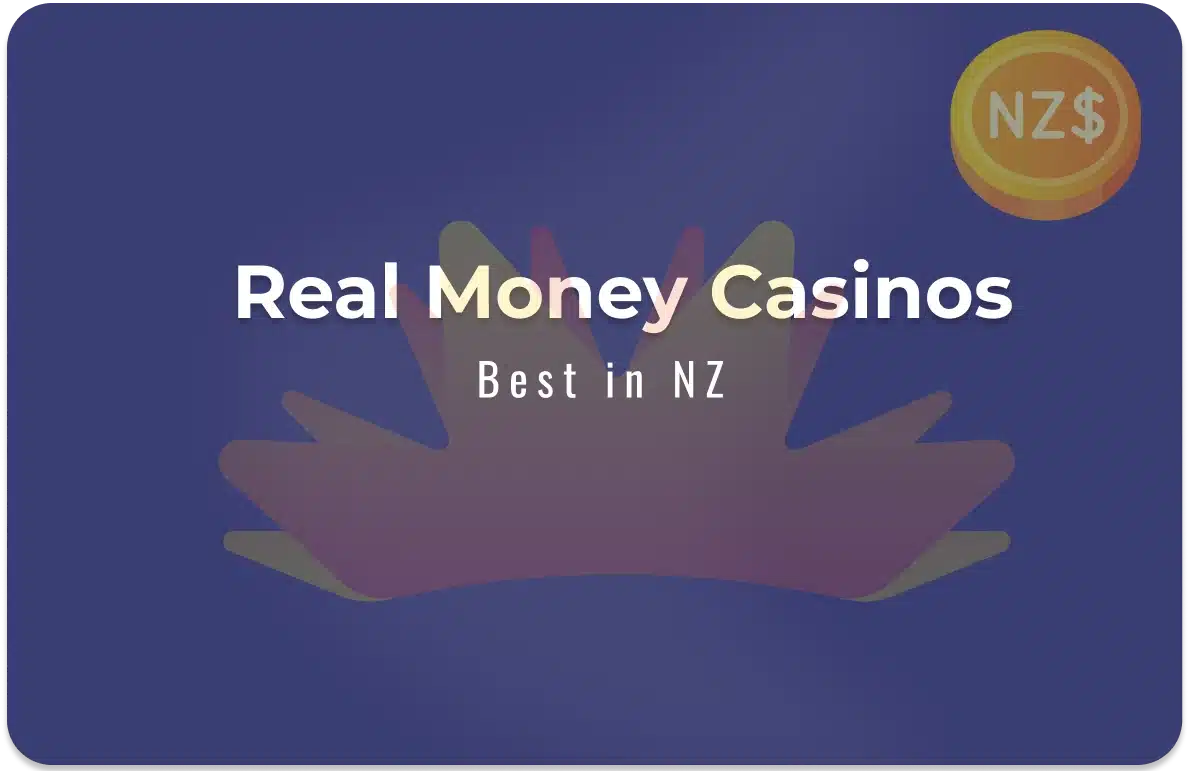 Find the best real money casinos in nz with us!